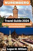 Algopix Similar Product 20 - Nuremberg's Travel Guide,2024