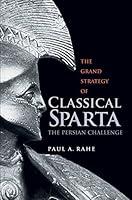 Algopix Similar Product 13 - The Grand Strategy of Classical Sparta