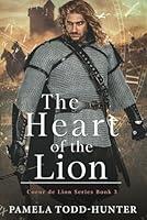 Algopix Similar Product 15 - The Heart Of The Lion A Medieval Time