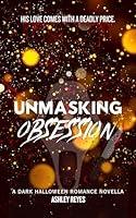 Algopix Similar Product 19 - Unmasking Obsession A Dark Halloween