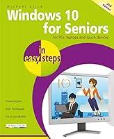 Algopix Similar Product 18 - Windows 10 for Seniors in easy steps