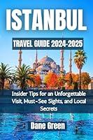 Algopix Similar Product 16 - ISTANBUL TRAVEL GUIDE 20242025