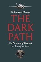 Algopix Similar Product 10 - The Dark Path The Structure of War and