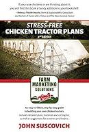 Algopix Similar Product 18 - StressFree Chicken Tractor Plans An