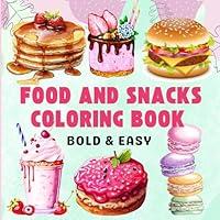 Algopix Similar Product 2 - Food and Snacks Coloring Book Bold 