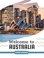 Algopix Similar Product 18 - WELCOME TO AUSTRALIA A COMPREHENSIVE