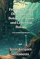 Algopix Similar Product 17 - Letters on Botany and Fragments for a