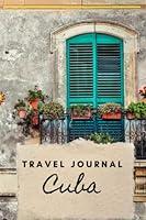 Algopix Similar Product 8 - Cuba Travel Journal Guided Log Book To