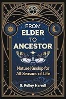 Algopix Similar Product 5 - From Elder to Ancestor Nature Kinship