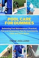 Algopix Similar Product 20 - POOL CARE FOR DUMMIES Swimming Pool