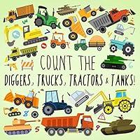 Algopix Similar Product 12 - Count the Diggers Trucks Tractors 