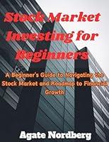 Algopix Similar Product 16 - Stock Market Investing for Beginners A