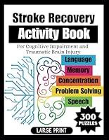 Algopix Similar Product 6 - Stroke Recovery Activity Book For