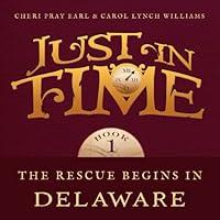 Algopix Similar Product 11 - The Rescue Begins in Delaware Just in