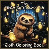 Algopix Similar Product 18 - Slow Down and Color A Lazy Sloth