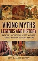 Algopix Similar Product 4 - Viking Myths Legends and History An