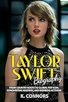 Algopix Similar Product 14 - Taylor Swift Biography From Country