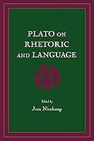 Algopix Similar Product 11 - Plato on Rhetoric and Language Four