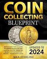 Algopix Similar Product 13 - Coin Collecting Blueprint From