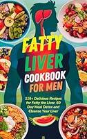 Algopix Similar Product 5 - Fatty Liver Cookbook for Men  115