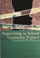 Algopix Similar Product 12 - Supervising the School Counselor