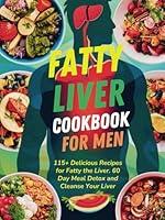 Algopix Similar Product 5 - Fatty Liver Cookbook for Men  115