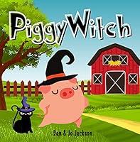 Algopix Similar Product 1 - Piggy Witch A Rhyming Picture Story