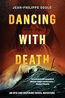 Algopix Similar Product 1 - DANCING WITH DEATH An Epic and