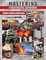 Algopix Similar Product 4 - Mastering Fireground Command Calm the