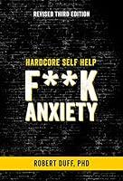 Algopix Similar Product 7 - Hardcore Self Help: F**k Anxiety