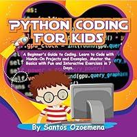 Algopix Similar Product 13 - Python Coding for Kids A Beginners