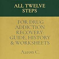 Algopix Similar Product 5 - All Twelve Steps for Drug Addiction