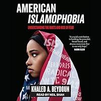Algopix Similar Product 13 - American Islamophobia Understanding