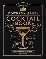 Algopix Similar Product 16 - The Official Downton Abbey Cocktail