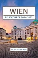 Algopix Similar Product 3 - WIEN REISEFHRER 20242025 Entdecken