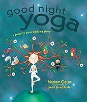 Algopix Similar Product 9 - Good Night Yoga A PosebyPose Bedtime