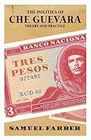 Algopix Similar Product 2 - The Politics of Che Guevara Theory and