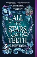 Algopix Similar Product 15 - All the Stars and Teeth All the Stars