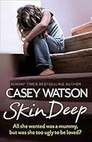 Algopix Similar Product 5 - Skin Deep All she wanted was a mummy