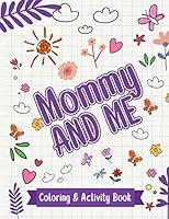 Algopix Similar Product 20 - Mommy And Me: Coloring & Activity Book