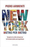 Algopix Similar Product 6 - New York Metro per metro Scoprire la