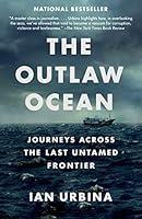 Algopix Similar Product 20 - The Outlaw Ocean Journeys Across the