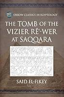 Algopix Similar Product 9 - The Tomb of the Vizier Rwer at