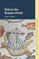 Algopix Similar Product 18 - Risk in the Roman World Key Themes in