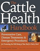 Algopix Similar Product 9 - The Cattle Health Handbook