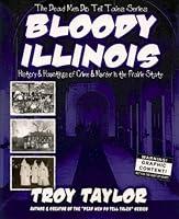 Algopix Similar Product 13 - Bloody Illinois (Dead Men Do Tell Tales)