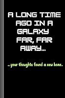 Algopix Similar Product 16 - A long time ago in a galaxy far far