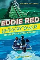 Algopix Similar Product 2 - Eddie Red Undercover Mystery in Mayan