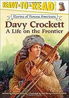 Algopix Similar Product 6 - Davy Crockett A Life on the Frontier