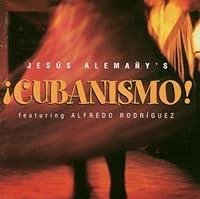 Algopix Similar Product 11 - Jesus Alemanys Cubanismo feat